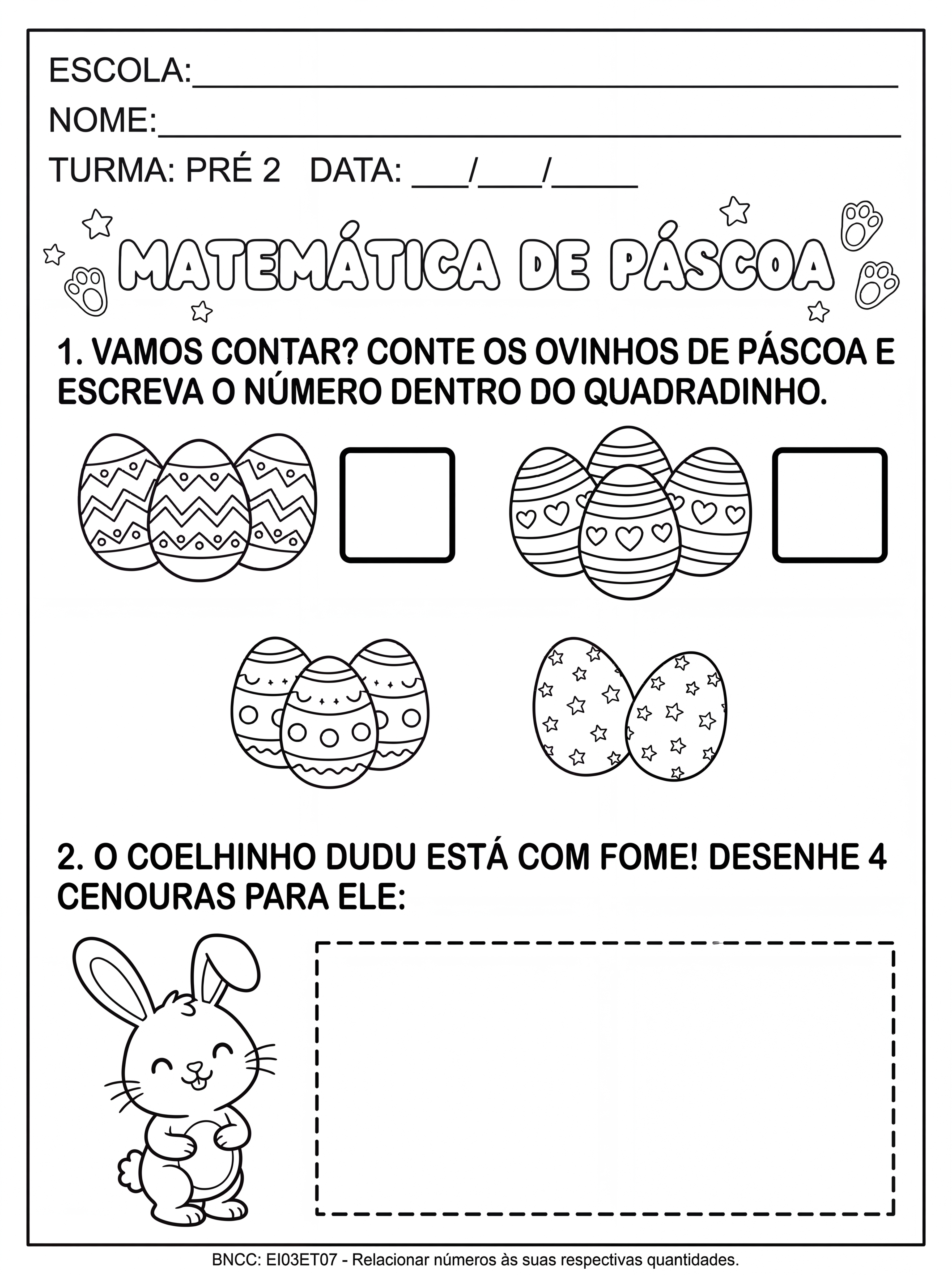 Atividade: atividade matemática sobre a pascoa para pré
2 e deixar a atividade em preto e branco
