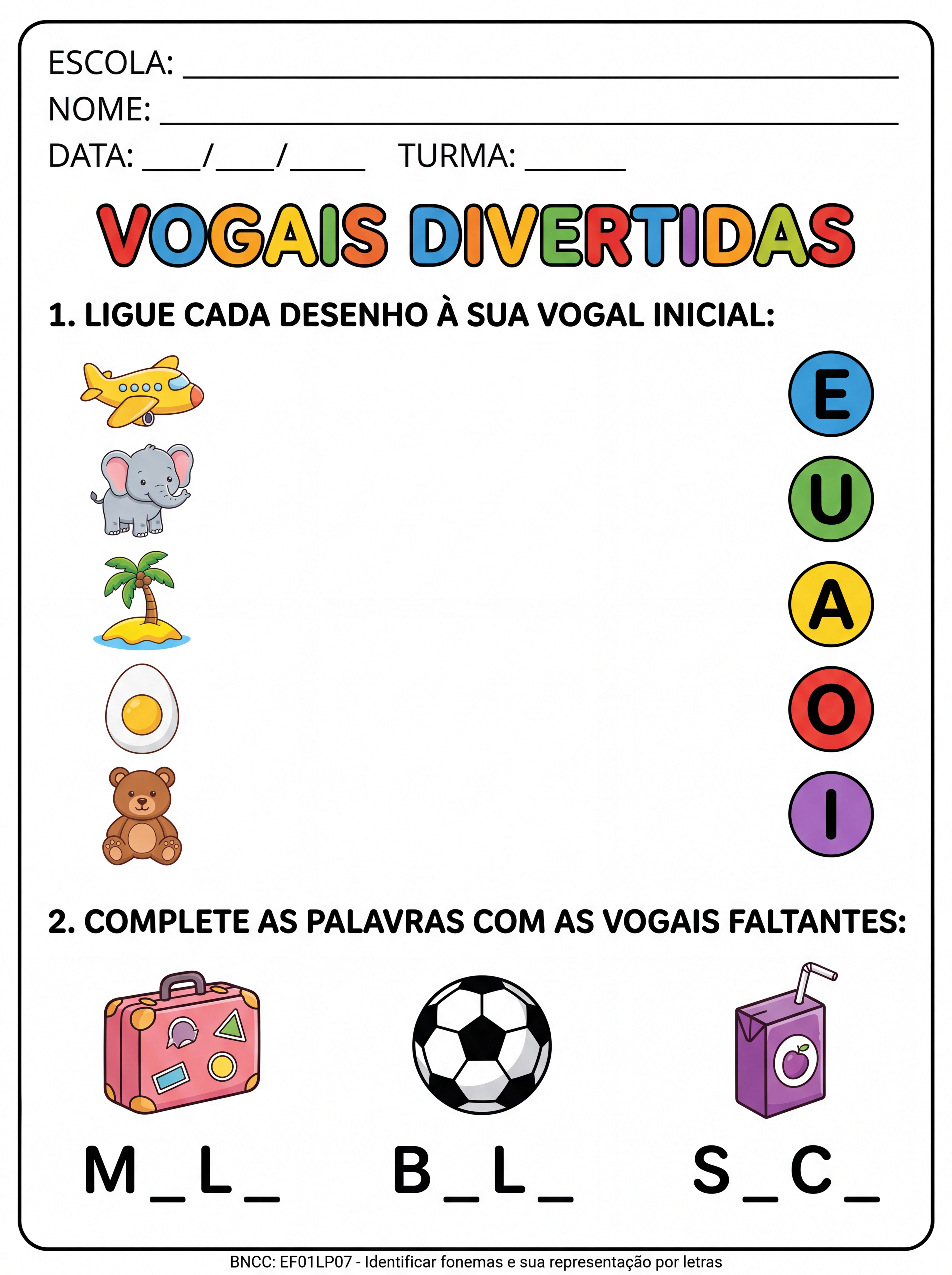 Atividade: Atividade de alfabetização com as vogais