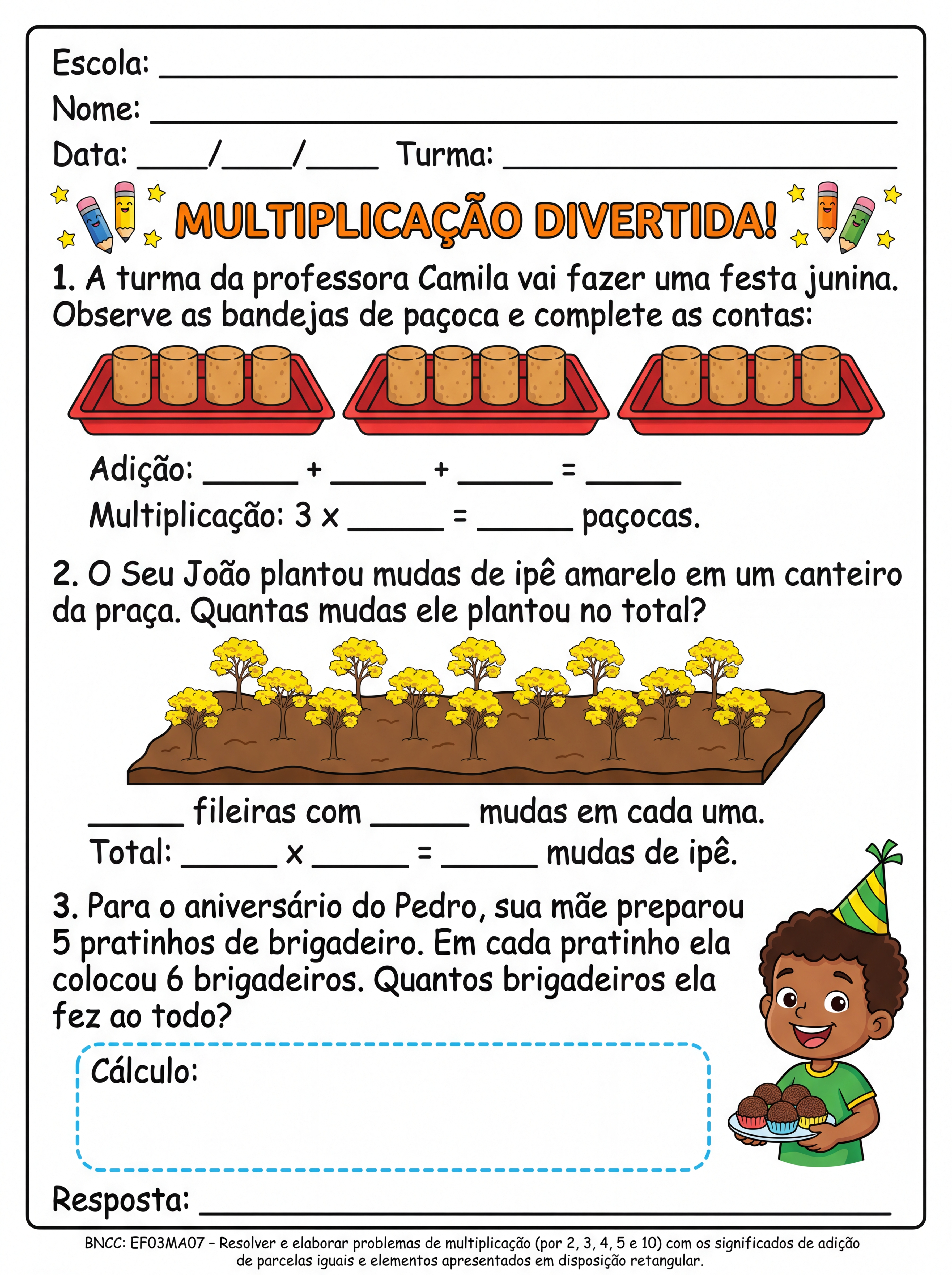 Atividade: Atividade de Multiplicação 3ano fundamental