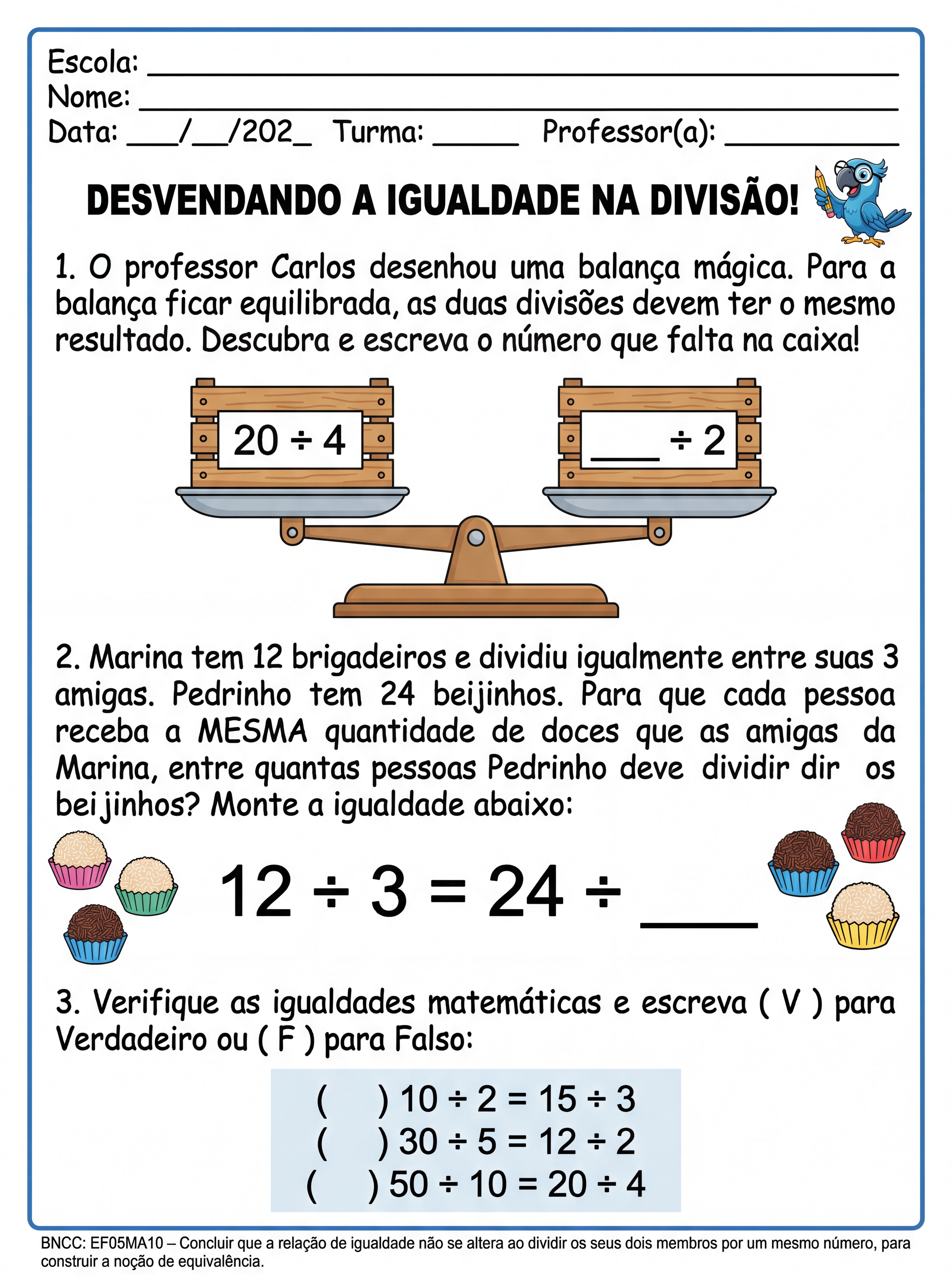 Atividade: atividades de matemática para quinto ano sobre igualdade na divisão
