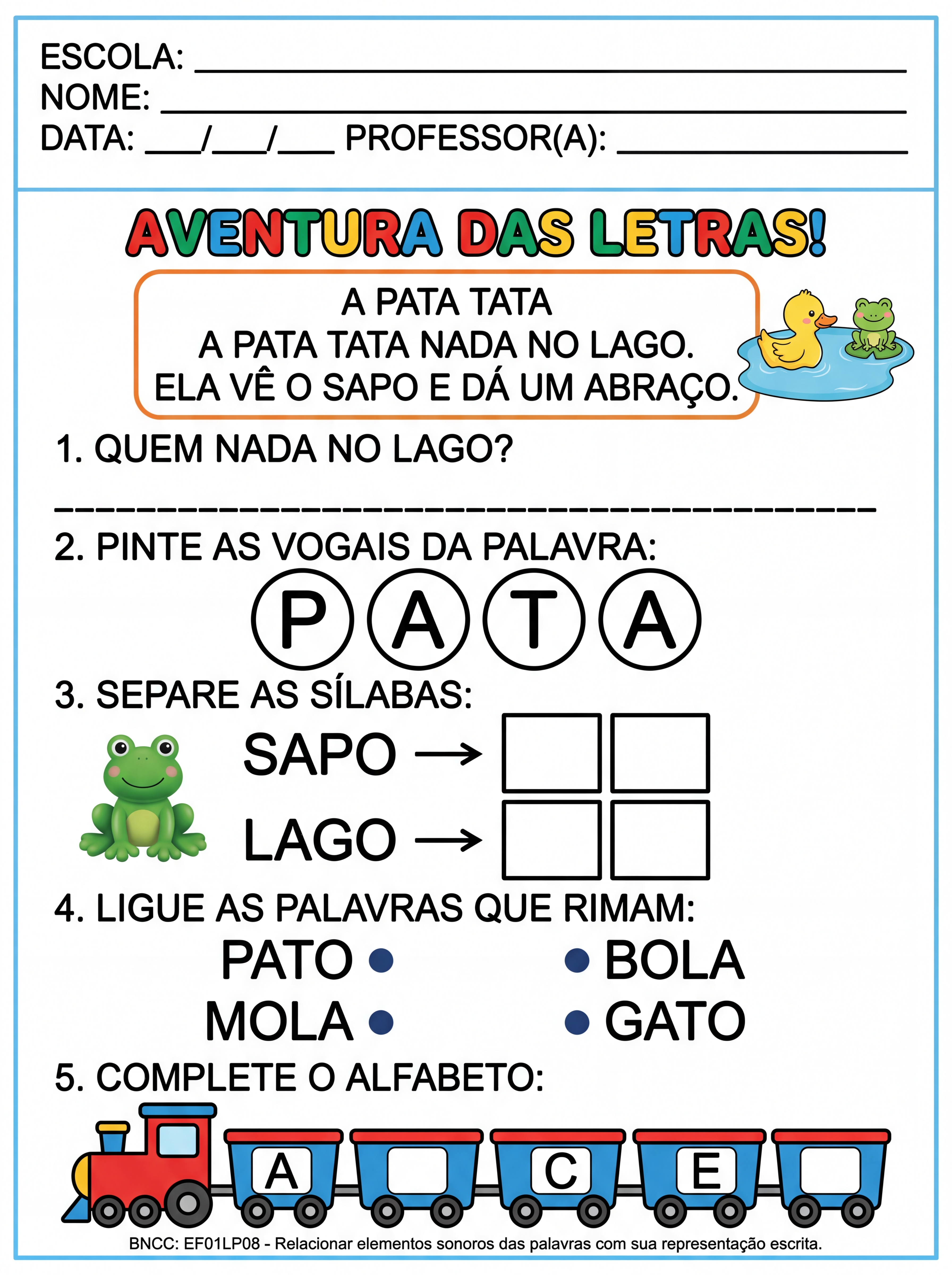 Atividade: Atividades de rimas, separação de sílabas, interpretação de texto ,vogais, sequência do alfabeto,para 1 ° ano.