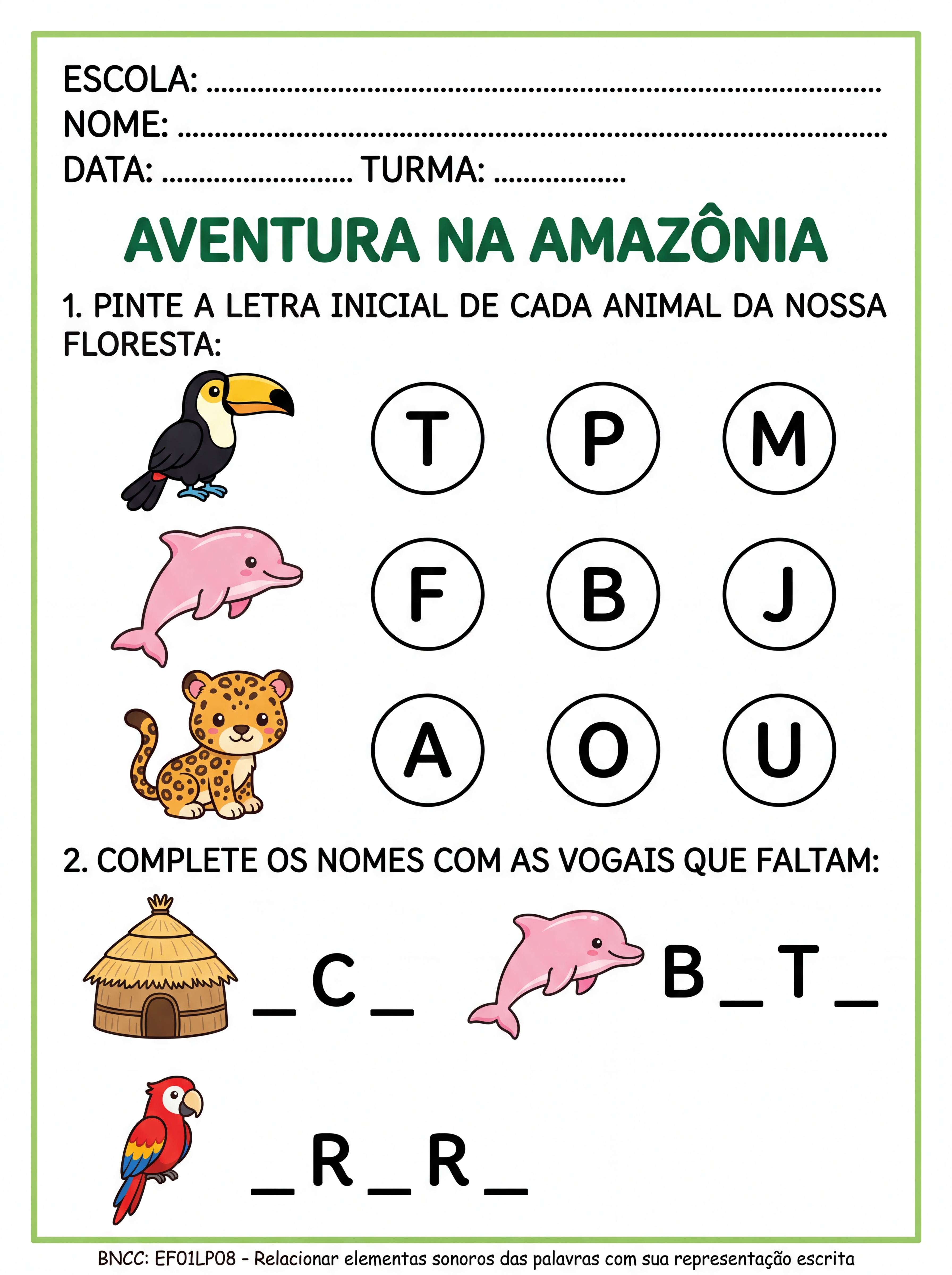 Atividade: 2 Atividade de português para crianças de II período educação infantil e 1° ano do ensino fundamental com imagens da região amazônica