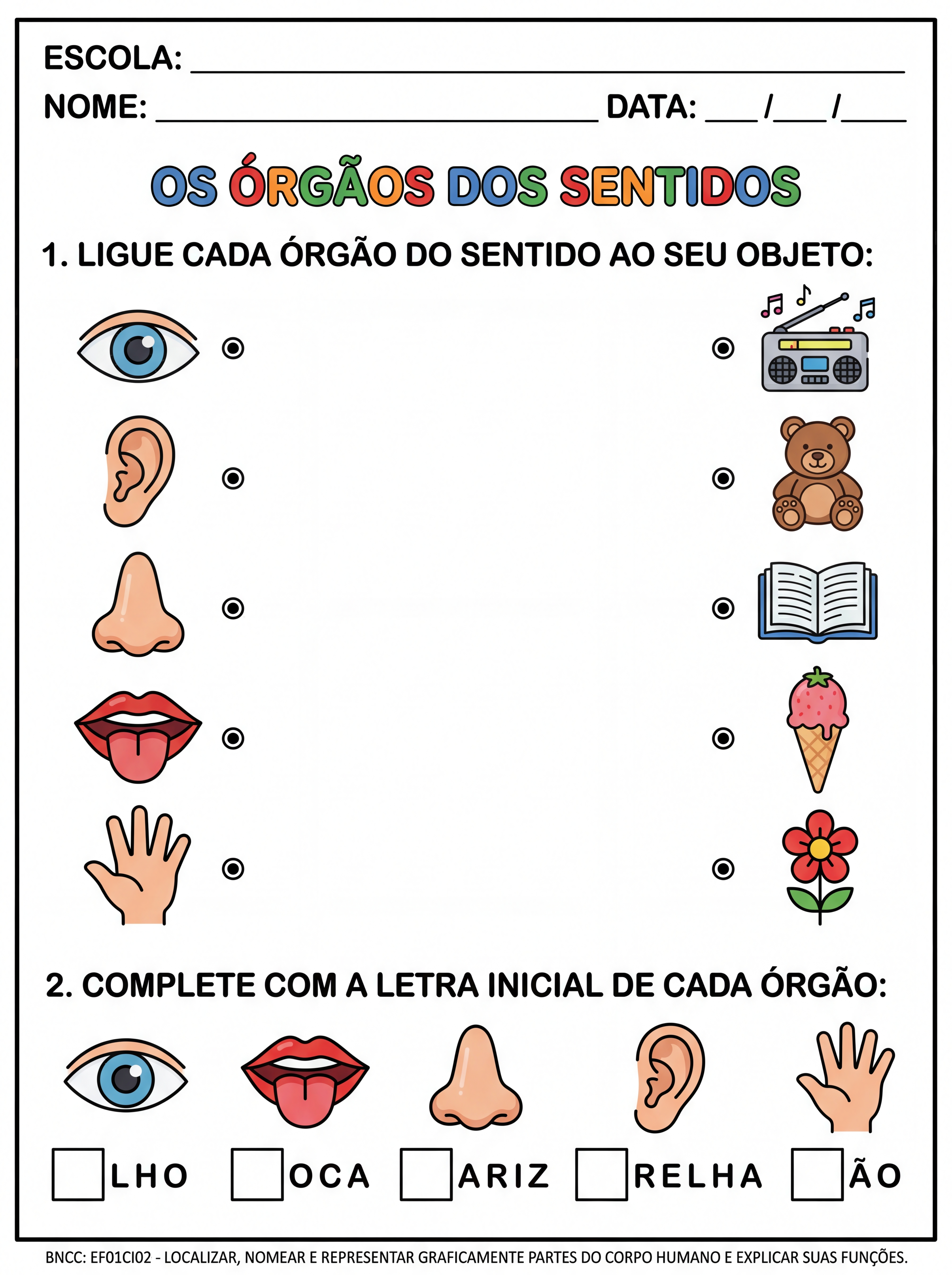 Atividade: atividade com letra bastão para alfabetização sobre os órgão dos sentidos,