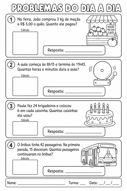 Problemas do Dia a Dia — As Quatro Operações