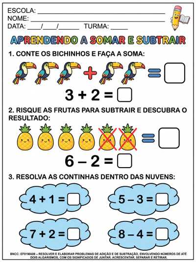ATIVIDADES DE ADIÇÃO E SUBTRAÇÃO PARA ALFABETIZAÇÃO COM LETRA BASTÃO