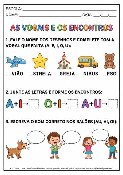 Atividade de alfabetização com as vogais e encontro vocálicos 