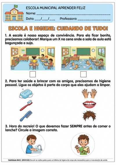 Atividade:Espaço de convivência Escola e Hábitos de higiene 