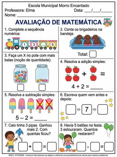 Escola Municipal Morro Encantado 
Avaliacao
Data:____/_____/______
Professora:Elma
8 questões 
MATEMÁTICA
📊 Conteúdos:
Sequência numérica
Contagem
Números naturais
Adição simples
Subtração simples
Problemas matemáticos
Noções de quantidade