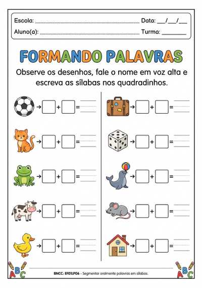 Atividades com 10 palavras formação de sílabas e palavras 
