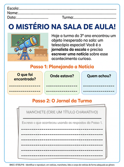 Atividade de produção  textual do gênero notícia  um objeto inesperado encontrado na sala (telescópio) terceiro ano do fundamental para alunos com dificuldade de aprendizagem