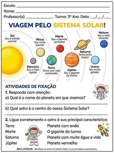 desenho do sistema solar e os seus respectivos nomes e algumas caraterísticas ( curiosidades) para turma de terceiro ano do ef .pode ser colorido. também pode ser acrescentado atividades de fixação do assunto