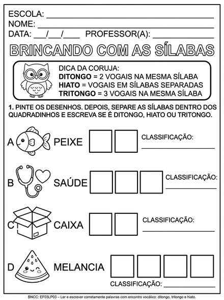 Brincando com as sílabas ditongo hiato e tritongo