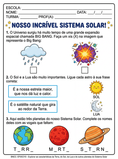 elabore uma atividade sobre o sistema solar para o 5º ano de forma adaptada, que aborde: O big bang, planetas do sistema solar, o sol ,  a lua