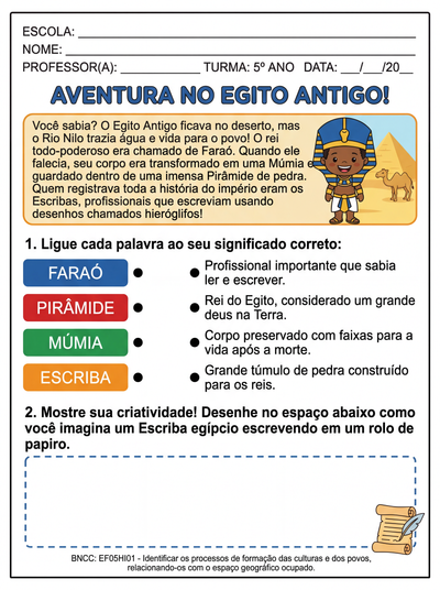 faça uma atividade adaptada para um aluno do 5º ano sobre : Egito antigo, abordando múmias, faraós, pirâmides, escribas . Com conceito (texto simples e abreviado) e tarefas