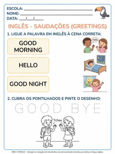 Elabore uma atividade de inglês adaptada tea para 5 ano com as saudações básicas em inglês.