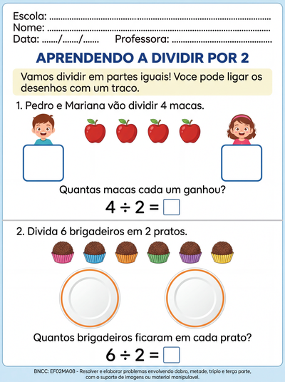 Elabore uma atividade adaptada para um aluno TEA com conceito de divisão pelo número 2