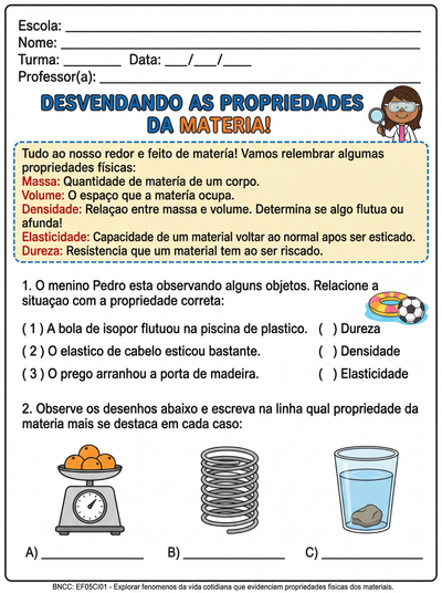 Atividade 5 ano sobre as propriedades da matéria. Com definição das propriedades e atividades sobre.