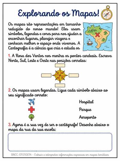 QUERO UMA ATIVIDADEESCRITO COM LETRA CURSIVA. COM O TEMA MAPA S COM EXPLICAÇÃO E  3 ATIVIDADES
5º