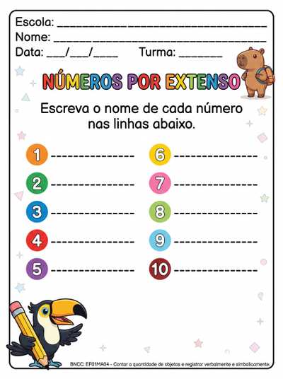 escreva  por extenso os numerais até 10