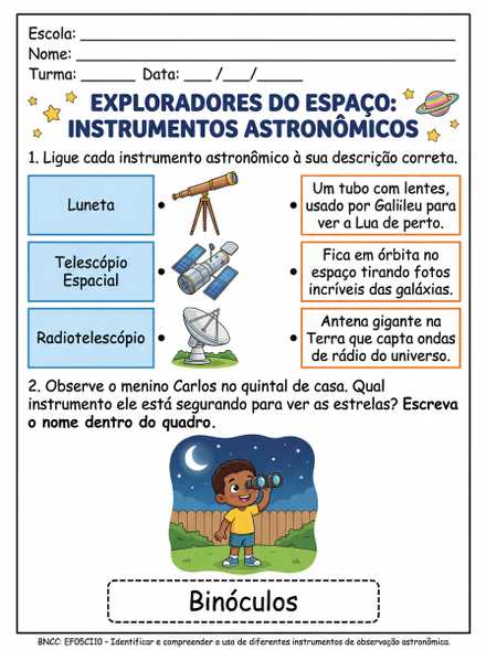 Exploradores do espaço: instrumentos astronômicos