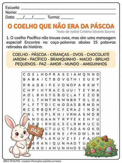 crie um caça palavras com do texto o coelho que não era da pascoa de isabel cristina silveira soares com 15 palavras para o 3º ano