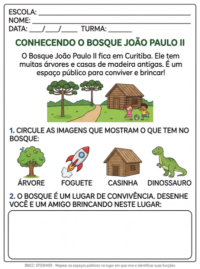 Os lugares de convivência Bosque Estadual João Paulo II em Curitiba para 3º ano fundamental para crianças com dificuldade