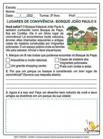 Os lugares de convivência Bosque Estadual João Paulo II  em Curitiba  para 3º ano fundamental