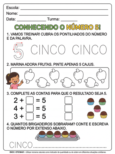 ATIVIDADES QUE TRABALHEM O NUMERO 5 SEU TRAÇADO SUA QUANTIDADE  CONTAS ESCRITA POR EXTENSO