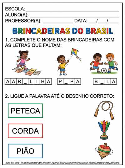 ATIVIDADE COM LETRA BASTAO PARA ALFABETIZAQÇAO SOBRE BRINCADEIRAS