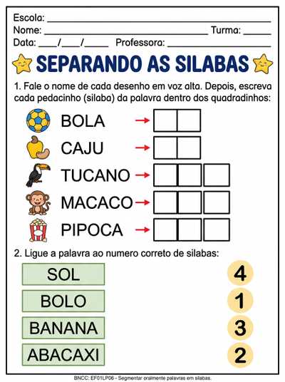 ATIVIDADE ALFABETIZAÇAO SEPARANDO SILABAS