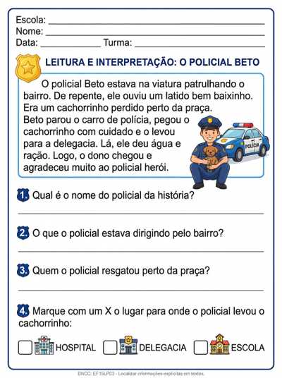ATIVIDADE ADAPTADA TEA 5º ANO
LEITURA E INTERPRETAÇÃO DE TEXTO PEQUENO PARA ALUNO COM HIPERFOCO EM POLÍCIA